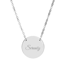 Load image into Gallery viewer, Serenity Engraved Circle Necklace – Personalized Inspirational Pendant