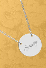 Load image into Gallery viewer, Silver necklace with a round pendant engraved with 'Serenity
